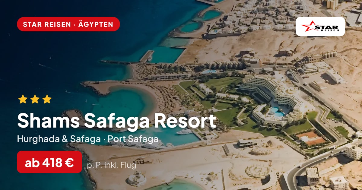 Shams Safaga Resort – Hurghada & Safaga ab 418 € p. P.