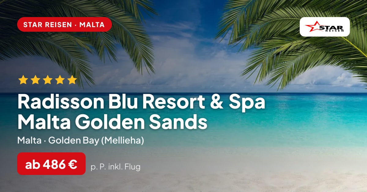 Radisson Blu Resort & Spa Malta Golden Sands – Malta ab 486 € p. P.
